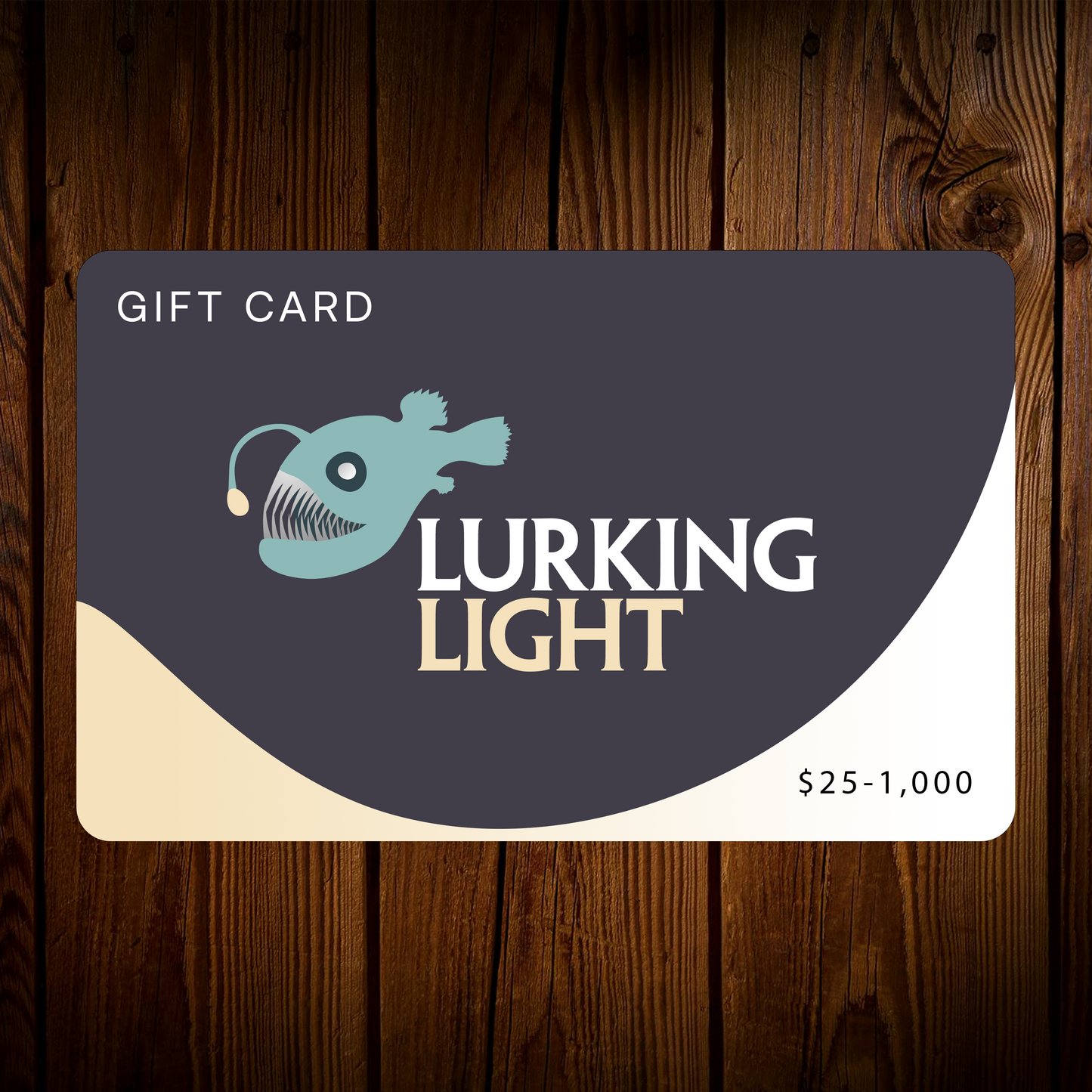 Lurking Light Gift Card